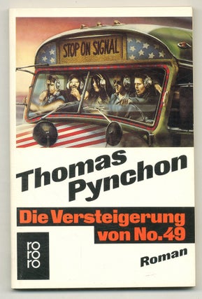 Item #569635 Die Versteigerung von No. 49 [The Crying of Lot 49]. Thomas PYNCHON