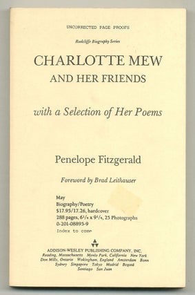 Item #569710 Charlotte Mew and Her Friends, with a Selection of Her Poems. Penelope FITZGERALD