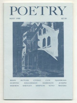 Item #569712 Poetry – Volume CLII, Number 2, May 1988. Stephen DOBYNS, Gregory Djanickian, W....