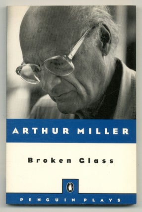 Item #569718 Broken Glass. Arthur MILLER