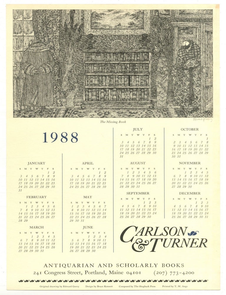 Broadside calendar]: 1988 Carlson & Turner Antiquarian and Scholarly Books. Edward GOREY.