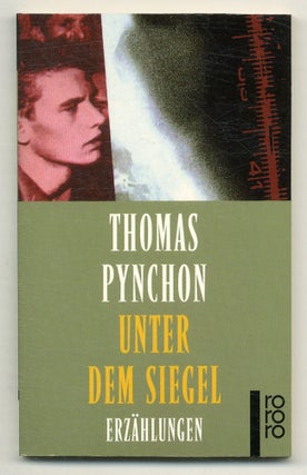 Item #569857 Unter dem Siegel: Erzählungen [Under the Seal: Early Stories]. Thomas PYNCHON
