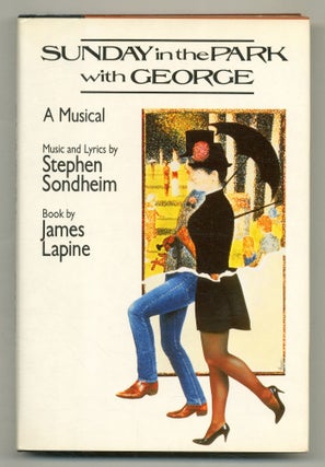 Item #570479 Sunday in the Park with George: A Musical. Stephen SONDHEIM