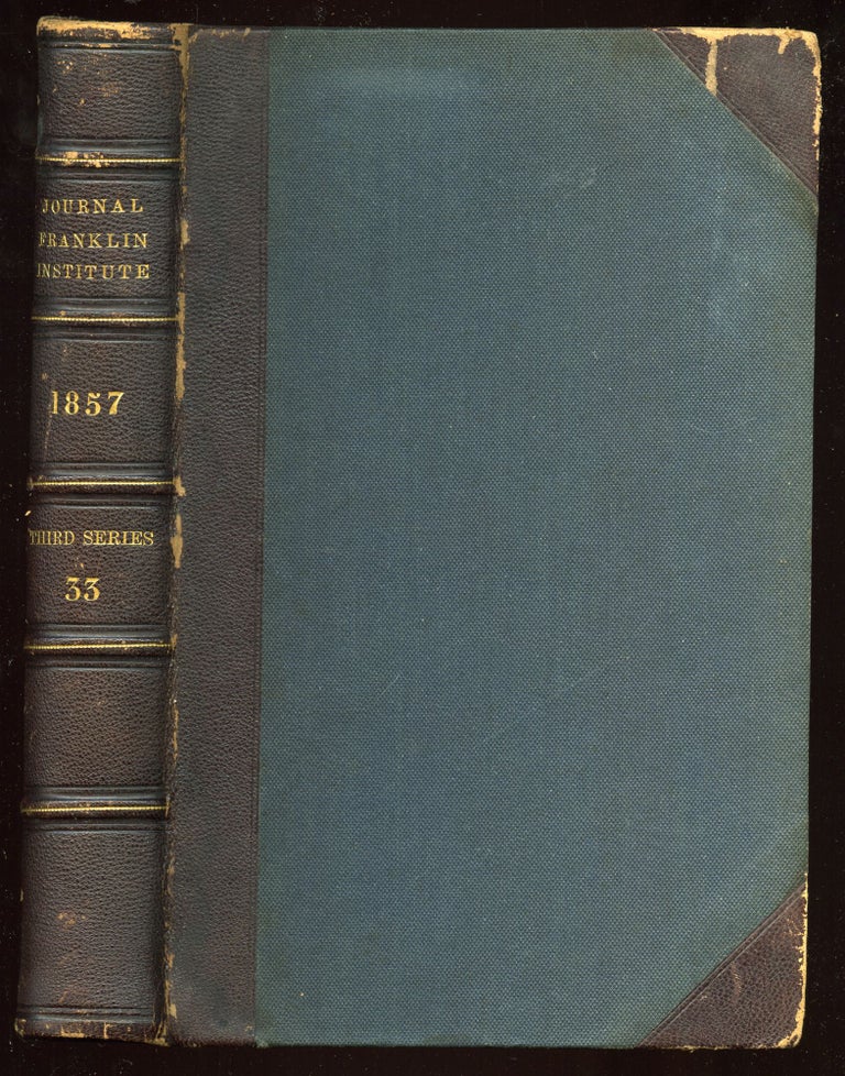 Item #57053 Journal of the Franklin Institute of the State of Pennsylvania for the Promotion of the Mechanic Arts. John F. FRAZER.