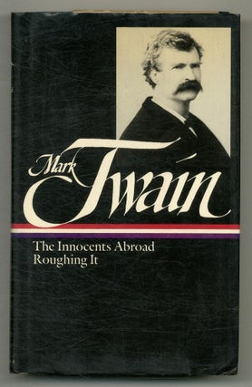 Item #570759 The Innocents Abroad [and] Roughing It. Mark TWAIN