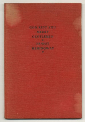 Item #570831 God Rest You Merry Gentlemen. Ernest HEMINGWAY