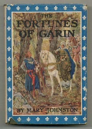 Item #570836 The Fortunes of Garin. Mary JOHNSTON