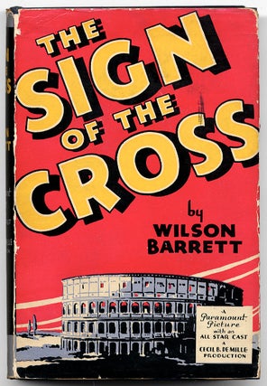 Item #57091 The Sign of the Cross. Wilson BARRETT
