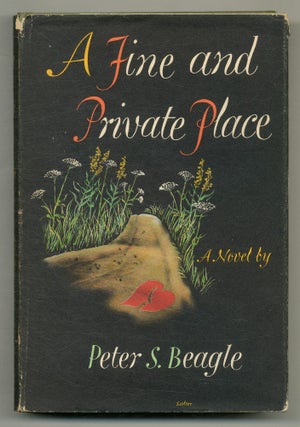 Item #570967 A Fine and Private Place. Peter S. BEAGLE