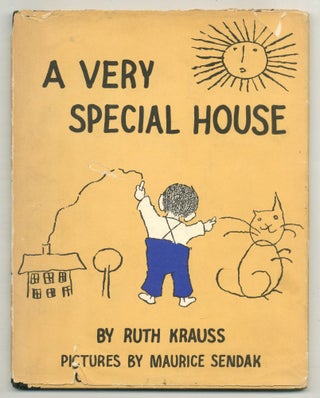 Item #571109 A Very Special House. Ruth KRAUSS, Maurice Sendak