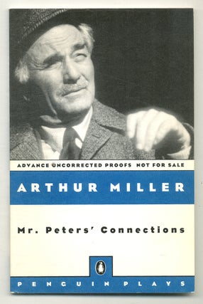 Item #571257 Mr. Peters' Connections. Arthur MILLER