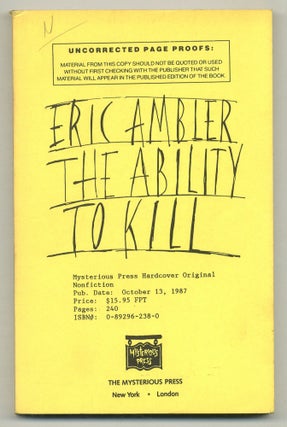 Item #571480 The Ability to Kill: True Tales of Bloody Murder. Eric AMBLER