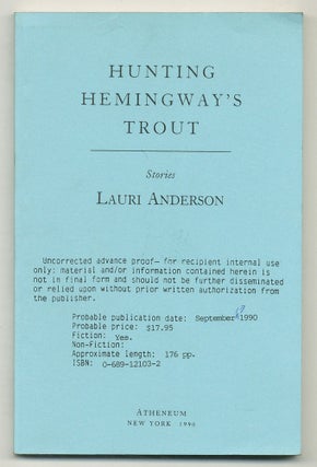 Item #571572 Hunting Hemingway's Trout: Stories. Lauri ANDERSON