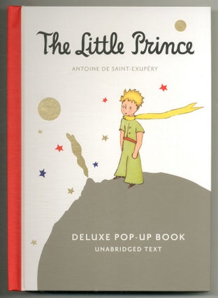 Item #571692 The Little Prince: Deluxe Pop-Up Book. Antoine de SAINT-EXUPÉRY