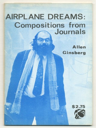 Item #571780 Airplane Dreams: Compositions from Journals. Allen GINSBERG