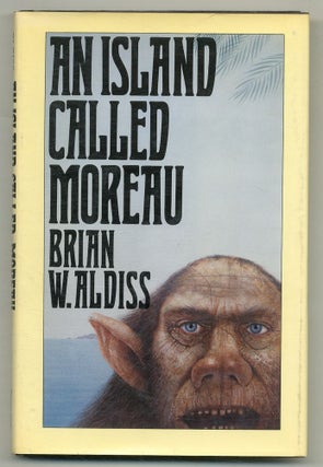 Item #571817 An Island Called Moreau. Brian W. ALDISS