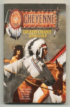 Item #571858 Cheyenne #2: Death Chant. Judd COLE, John Ames
