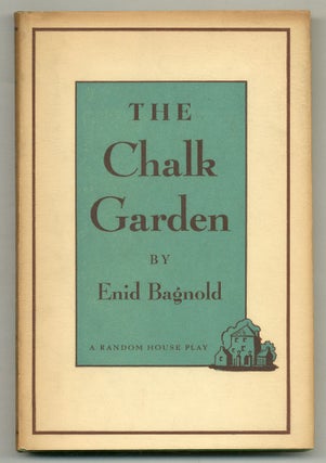 Item #571897 The Chalk Garden. Enid BAGNOLD
