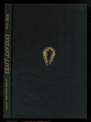 Instant Lives. Howard MOSS, Edward Gorey.