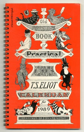 Item #571954 Old Possum's Book of Practical Cats Calendar for 1989. T. S. ELIOT, Edward Gorey