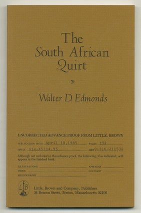 Item #572020 The South African Quirt. Walter D. EDMONDS