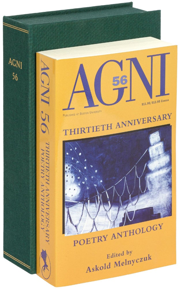 AGNI Number Fifty-Six (Thirtieth Anniversary) [Signed by 16 contributors. Seamus HEANEY, and, Robert Pinsky.