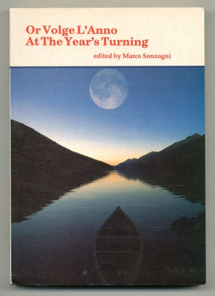 Item #572047 Or Volge L'Anno / At The Year's Turning: An Anthology of Irish Poets Responding to...