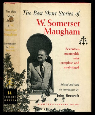 Item #572112 The Best Short Stories of W. Somerset Maugham. W. Somerset MAUGHAM