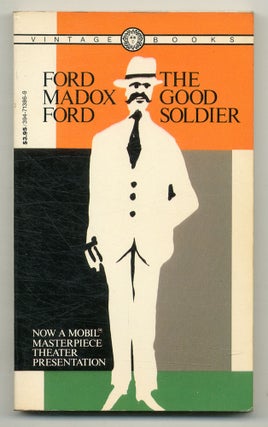 Item #572201 The Good Soldier. Ford Madox FORD