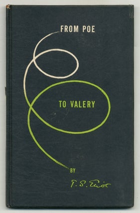 Item #572226 From Poe to Valery. T. S. ELIOT