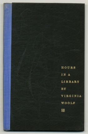 Item #572291 Hours in a Library. Virginia WOOLF