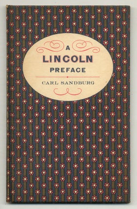 Item #572346 A Lincoln Preface. Carl SANDBURG