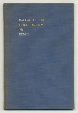 Item #572353 The Ballad of the Duke's Mercy. Stephen Vincent BENET