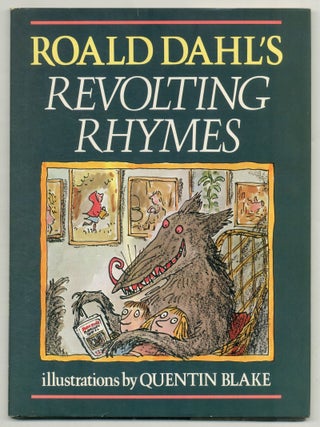Item #572542 Roald Dahl's Revolting Rhymes. Roald DAHL