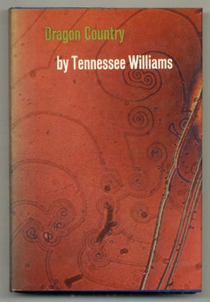 Item #572543 Dragon Country: A Book of Plays. Tennessee WILLIAMS