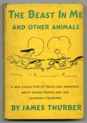 Item #572586 The Beast in Me and Other Animals: A New Collection of Pieces and Drawings About...