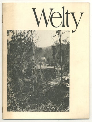 Welty: An Exhibition at the Mississippi State Historical Museum. Eudora WELTY.