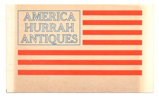 Item #572998 [Advertising card]: America Hurrah Antiques