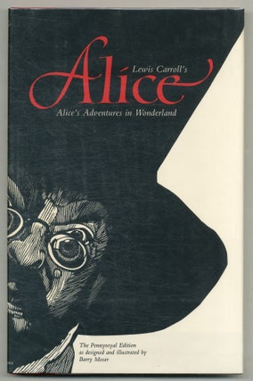 Item #573086 Alice's Adventures in Wonderland. Illustrated by Barry Moser. Lewis CARROLL