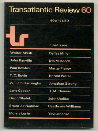 Item #573103 The Transatlantic Review: Number 60: Final Issue. Walter ABISH, Yevtushenko,...
