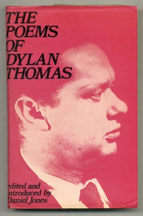 Item #573169 The Poems of Dylan Thomas. Dylan THOMAS