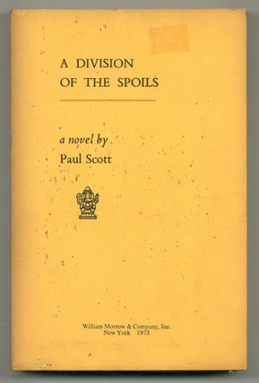 Item #573219 A Division of the Spoils. Paul SCOTT