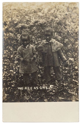 Item #573260 [Real Photo Post Card] Two African-American Children: “We Are As One”, circa 1910