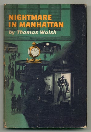Item #573280 Nightmare in Manhattan. Thomas WALSH