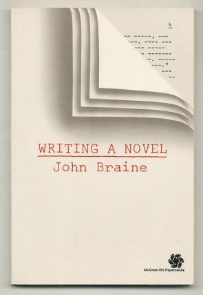 Item #573643 Writing a Novel. John BRAINE