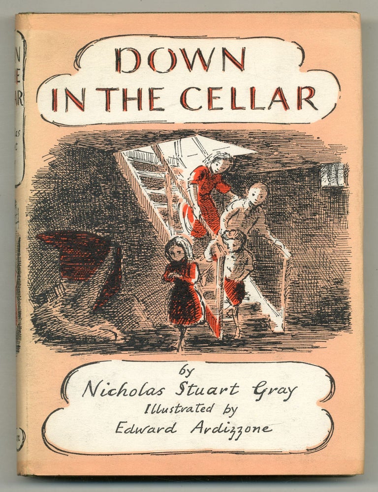 Down in the Cellar. Nicholas Stuart GRAY.
