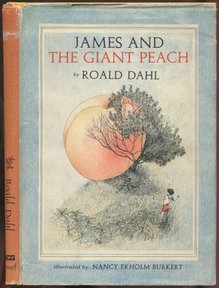 Item #573763 James and the Giant Peach. Roald DAHL