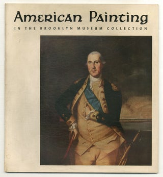 Item #573874 [Catalog]: American Painting in the Brooklyn Museum Collection