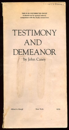 Item #57396 Testimony and Demeanor. John CASEY