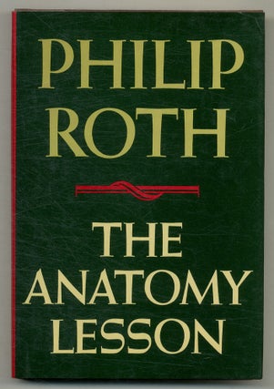 Item #574177 The Anatomy Lesson. Philip ROTH